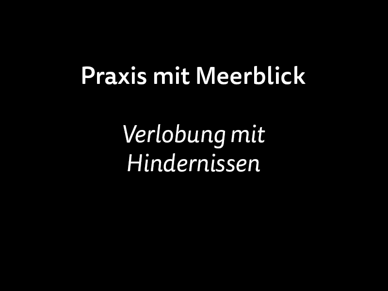 Praxis mit Meerblick